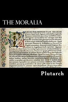 The Moralia by Shilleto, Arthur Richard