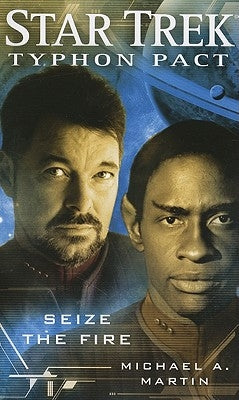 Typhon Pact #2: Seize the Fire by Martin, Michael A.