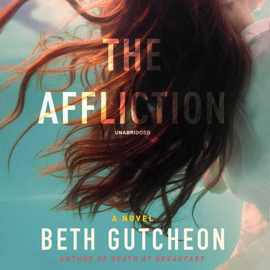 The Affliction by Gutcheon, Beth