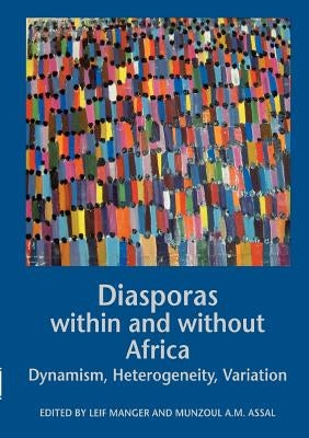 Diasporas Within and Without Africa by Manger, Lief