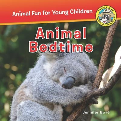 Animal Bedtime by Bové, Jennifer