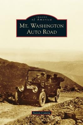 Mt. Washington Auto Road by Caming, Steven