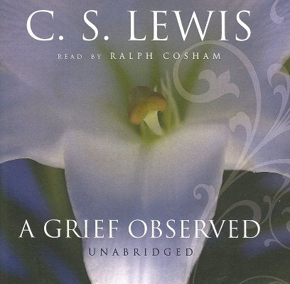 A Grief Observed by Lewis, C. S.