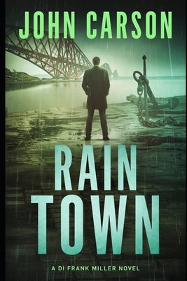 Rain Town by Carson, John