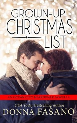 Grown-Up Christmas List (Ocean City Boardwalk Series, Book 5) by Fasano, Donna