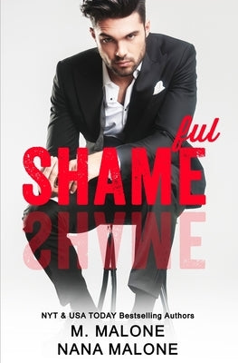 Shameful by Malone, M.