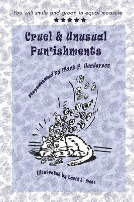 Cruel and Unusual Punnishments by Moss, David