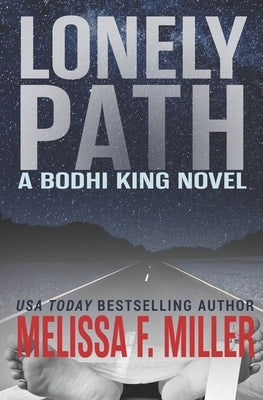 Lonely Path by Miller, Melissa F.