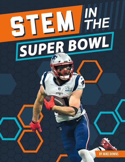 Stem in the Super Bowl by Downs, Mike