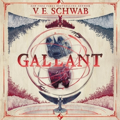 Gallant by Schwab, V. E.