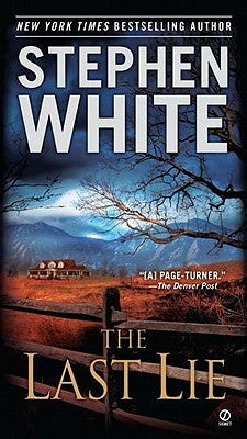 The Last Lie by White, Stephen