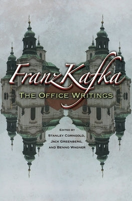 Franz Kafka: The Office Writings by Kafka, Franz