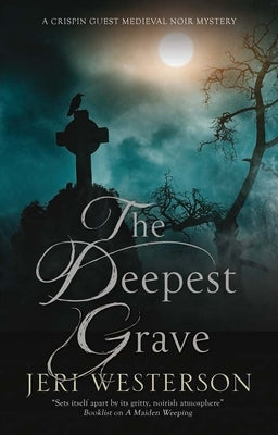 The Deepest Grave by Westerson, Jeri