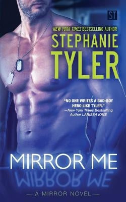 Mirror Me by Tyler, Stephanie