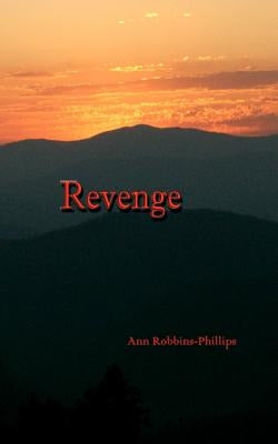 Revenge by Phillips, Ann Robbins