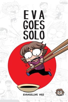Eva Goes Solo (Evacomics) by Neo, Evangeline