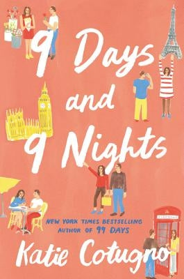 9 Days and 9 Nights by Cotugno, Katie