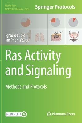 Ras Activity and Signaling: Methods and Protocols by Rubio, Ignacio