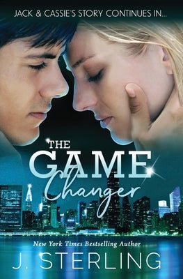 The Game Changer by Sterling, J.