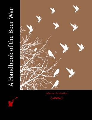 A Handbook of the Boer War by Anonymous