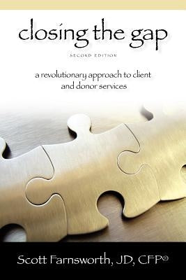 Closing the Gap Second Edition by Farnsworth, Scott
