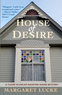 House of Desire by Lucke, Margaret