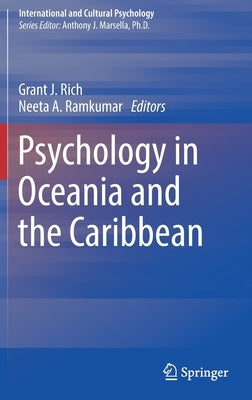 Psychology in Oceania and the Caribbean by Rich, Grant J.
