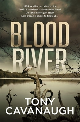 Blood River by Cavanaugh, Tony