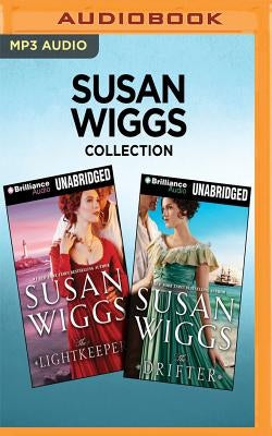 Susan Wiggs Collection - The Lightkeeper & the Drifter by Wiggs, Susan