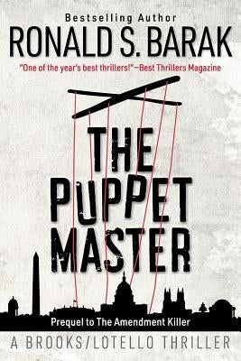 The Puppet Master by Barak, Ronald S.