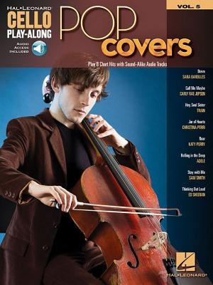 Pop Covers: Cello Play-Along Volume 5 by Hal Leonard Corp