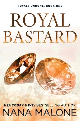 Royal Bastard by Malone, Nana