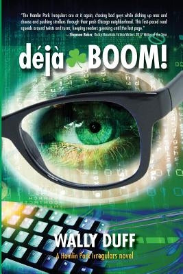 deja-BOOM! by Duff, Wally