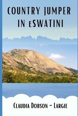 Country Jumper in eSwatini by Dobson-Largie, Claudia