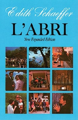 L'Abri (New Expanded Edition) by Schaeffer, Edith