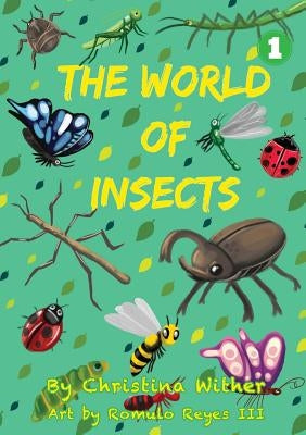 The World Of Insects by Wither, Christina