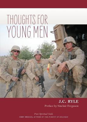 Thoughts for Young Men by Ryle, John Charles