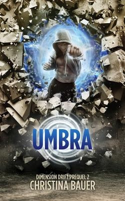 Umbra by Bauer, Christina