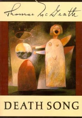 Death Song by McGrath, Thomas