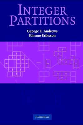 Integer Partitions by Andrews, George E.