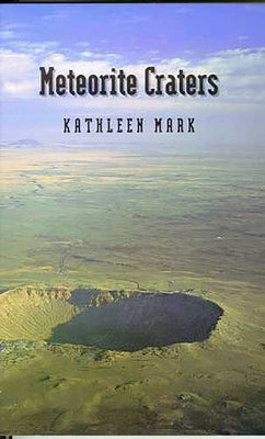 Meteorite Craters by Mark, Kathleen