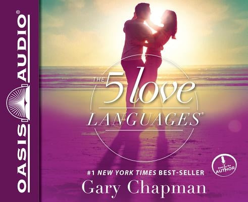 The 5 Love Languages (Library Edition): The Secret to Love That Lasts by Chapman, Gary