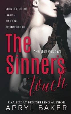 The Sinners Touch by Baker, Apryl