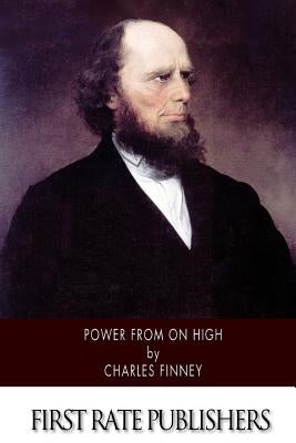 Power From On High by Finney, Charles