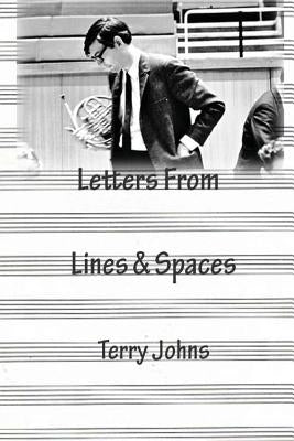 Letters from Lines and Spaces by Wilson, John