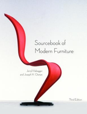 Sourcebook of Modern Furniture by Habegger, Jerryll