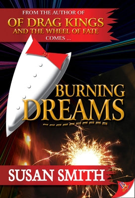 Burning Dreams by Smith, Susan
