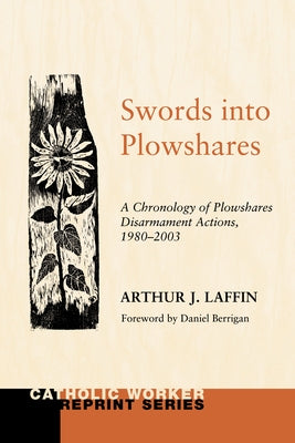 Swords Into Plowshares, Volume Two by Laffin, Arthur J.