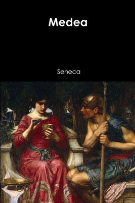 Medea by Seneca