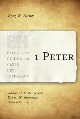 1 Peter by Forbes, Greg